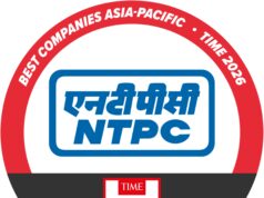 NTPC की महत्वपूर्ण वैश्विक उपलब्धि, प्रतिष्ठित TIME Asia-Pacific’s Best Companies of 2026 सूची में प्राप्त किया स्थान