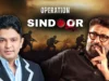 ‘ऑपरेशन सिंदूर’ पर बनेगी बड़ी फिल्म: भारत के सीक्रेट स्ट्राइक की अनकही कहानी आएगी सामने
