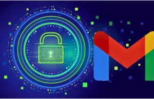 Gmail में आया WhatsApp जैसा तगड़ा प्राइवेसी फीचर: अब एंड-टू-एंड एनक्रिप्शन से ईमेल होंगे पूरी तरह सुरक्षित