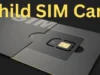 चाइल्ड सिम कार्ड: बच्चों की ऑनलाइन सुरक्षा के लिए नया डिजिटल कदम