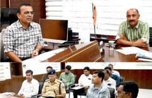कलेक्टर-पुलिस अधीक्षक ने ली जिला खनिज टास्क फोर्स की बैठक अवैध खनन गतिविधियों पर एफआईआर दर्ज कराने के निर्देश, रात्रिकालीन गश्त बढ़ाने कहा