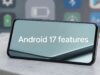 Android 17 का नया सिक्योरिटी अपडेट: गलत पासवर्ड बार-बार डालने पर घंटों से लेकर सालों तक लॉक हो सकता है फोन