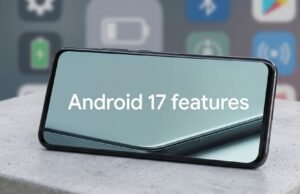 Android 17 का नया सिक्योरिटी अपडेट: गलत पासवर्ड बार-बार डालने पर घंटों से लेकर सालों तक लॉक हो सकता है फोन