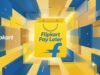 Flipkart Pay Later लॉन्च: अब पैसों की चिंता छोड़ करें जमकर शॉपिंग, खरीदारी के बाद 30 दिन में पेमेंट या आसान EMI का मिलेगा विकल्प