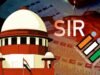 SIR विवाद सुप्रीम कोर्ट पहुंचा, चुनाव आयोग के फैसलों पर उठे सवाल; सियासी घमासान तेज